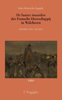 De laatste maanden der Fransche Heerschappij in Walcheren (Paperback)