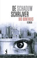 De schaduwschrijver - Ivo Bonthuis - ebook