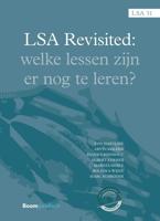 LSA Revisited. Welke lessen zijn er nog te leren - T. Hartlief, A. Kolder, R. Rijnhout, A.J. Verheij, M.R. Hebly, R.P. Wijne, M.L.F.F. Schröder - ebook