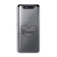 Forever heart black: Samsung Galaxy A80 Transparant Hoesje