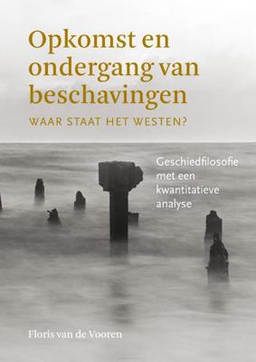 Opkomst en ondergang van beschavingen (Paperback)