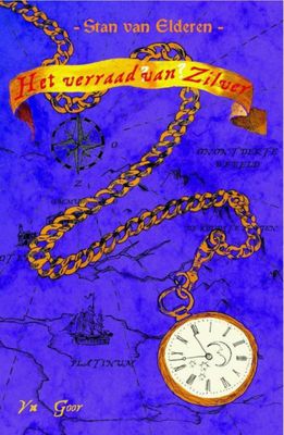 Stan van Elderen Verraad van Zilver Stan van Elderen Verraad van Zilver
