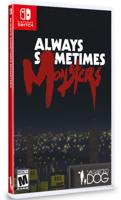 Always Sometimes Monsters (Limited Run Games)