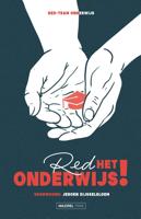 Red het onderwijs! - - ebook