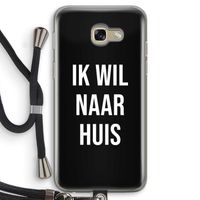 Ik wil naar huis - Zwart: Samsung Galaxy A5 (2017) Transparant Hoesje met koord