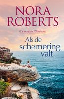 Als de schemering valt - Nora Roberts - ebook