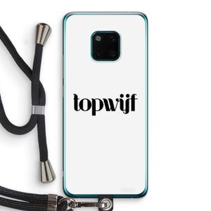 Topwijf Wit: Huawei Mate 20 Pro Transparant Hoesje met koord