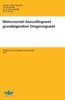 Wetsvoorstel Aanvullingswet grondeigendom Omgevingswet (Paperback)