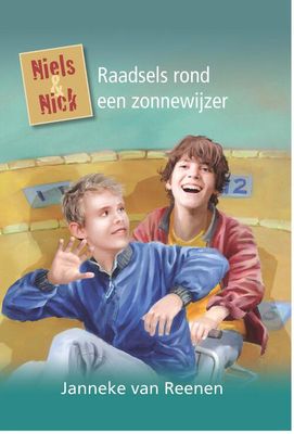 Raadsels rond een zonnewijzer - Janneke van Reenen - eBook (9789462785540)