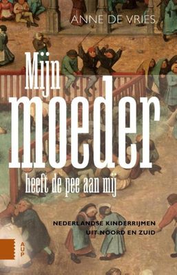 Mijn moeder heeft de pee aan mij - Anne de Vries - eBook (9789048528813)