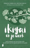 Ikigai en je werk - Francesc Miralles, Héctor García, - ebook