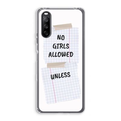 No Girls Allowed Unless: Sony Xperia 10 III Transparant Hoesje