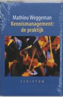 Kennismanagement: de praktijk (Hardback)