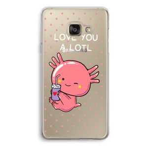 Love You A Lotl: Samsung A3 (2017) Transparant Hoesje