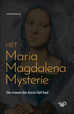 Het Maria Magdalena Mysterie (Paperback)