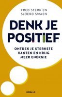 Denk je positief - Fred Sterk, Sjoerd Swaen - ebook - thumbnail