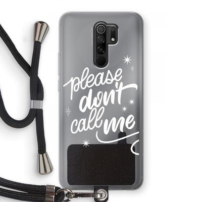 Don't call: Xiaomi Redmi 9 Transparant Hoesje met koord