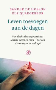 Leven toevoegen aan de dagen (Paperback)