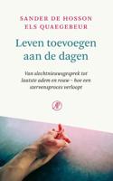 Leven toevoegen aan de dagen (Paperback)