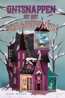 Ontsnappen uit het Schaduwhuis - Jenn Reese - ebook
