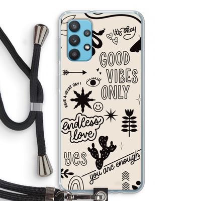 Good vibes: Samsung Galaxy A32 4G Transparant Hoesje met koord