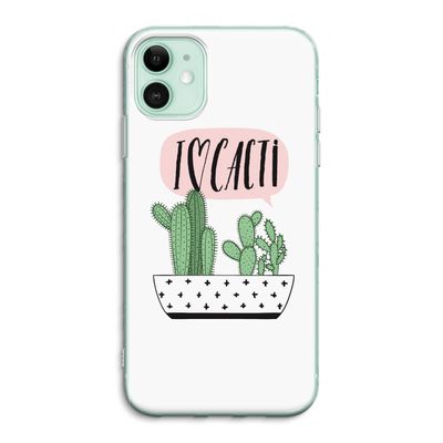 I love cacti: iPhone 11 Transparant Hoesje