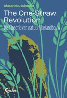 The one straw revolution (Paperback)
