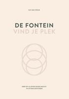 De fontein, vind je plek - Relaties & Persoonlijke ontwikkeling - Spiritueelboek.nl De fontein, vind je plek - Relaties & Persoonlijke ontwikkeling - Spiritueelboek.nl