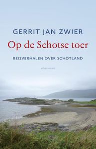 Op de Schotse toer - Gerrit Jan Zwier - ebook