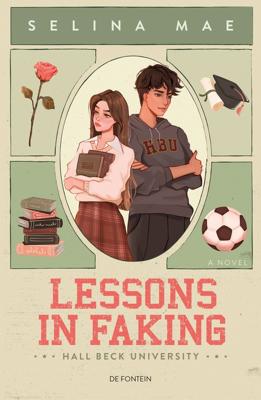 Lessons in Faking - Selina Mae - ebook