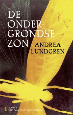 De ondergrondse zon (Paperback)