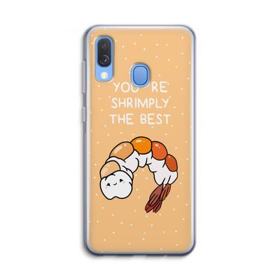 You're Shrimply The Best: Samsung Galaxy A40 Transparant Hoesje