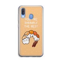 You're Shrimply The Best: Samsung Galaxy A40 Transparant Hoesje