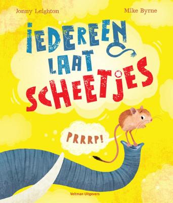 Iedereen laat scheetjes (Hardback)