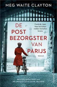 De postbezorgster van Parijs - Meg Waite Clayton - ebook