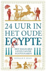 24 uur in het Oude Egypte (Paperback)