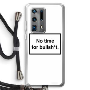 No time: Huawei P40 Pro Plus Transparant Hoesje met koord