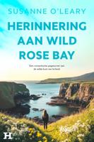 Herinnering aan Wild Rose Bay - Susanne O'Leary - ebook