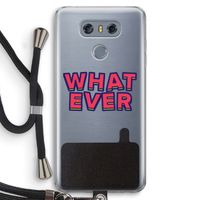 Whatever: LG G6 Transparant Hoesje met koord