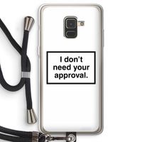 Don't need approval: Samsung Galaxy A8 (2018) Transparant Hoesje met koord