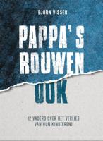 Pappa&apos;s rouwen ook (Hardback)