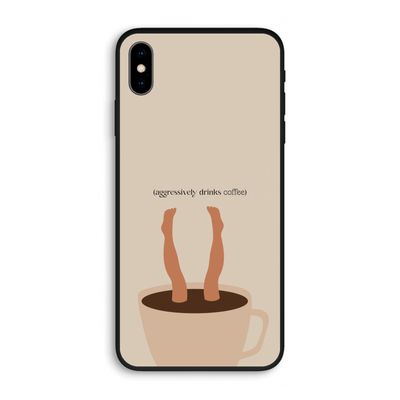 Aggressively drinks coffee: iPhone XS Max Biologisch afbreekbaar hoesje