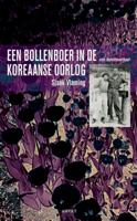 Een bollenboer in de Koreaanse oorlog (Paperback)