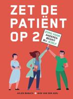 Zet de patiënt op 2 (Hardback)