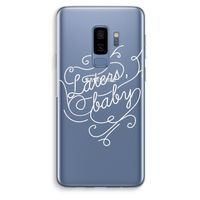 Laters, baby: Samsung Galaxy S9 Plus Transparant Hoesje
