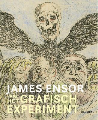James Ensor en het grafisch experiment (Hardback)
