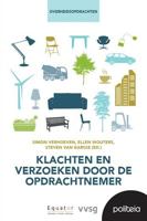 Klachten en verzoeken door de opdrachtnemer (Paperback)