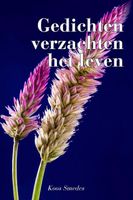 Gedichten verzachten het leven - Koos Smedes - Paperback (9789493172166) - thumbnail
