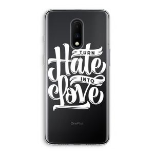 Turn hate into love: OnePlus 7 Transparant Hoesje