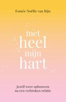 Met heel mijn hart - Esmée Noëlle van Rijn - Paperback (9789043925495) - thumbnail
